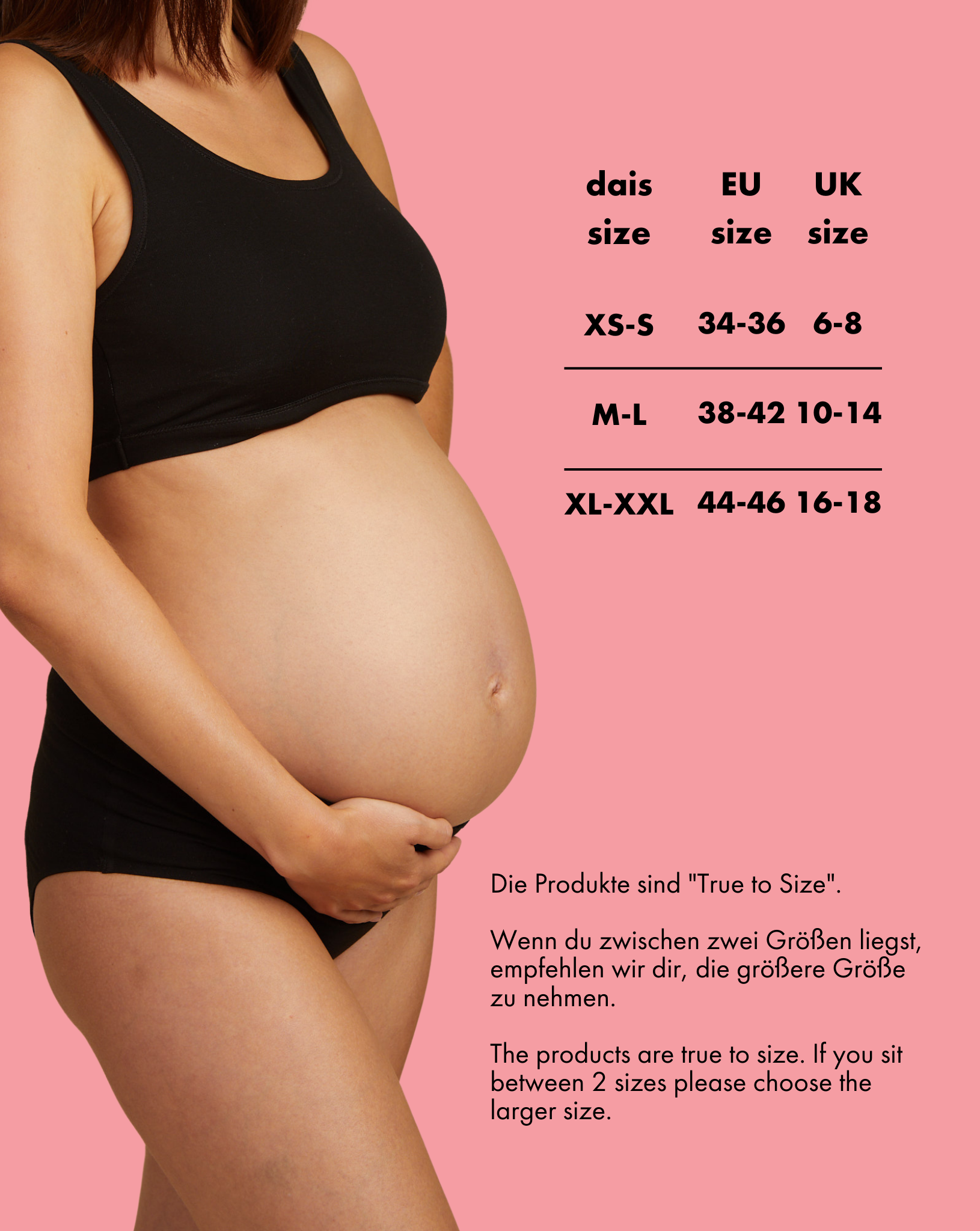 Size chart for dais maternity absorbent underwear with XS-S-, M-L and XL-XXL sizes available. These are the equivalent of EU 34-36, 38-42, 44-46 and UK 6-8, 10-14, 16-18